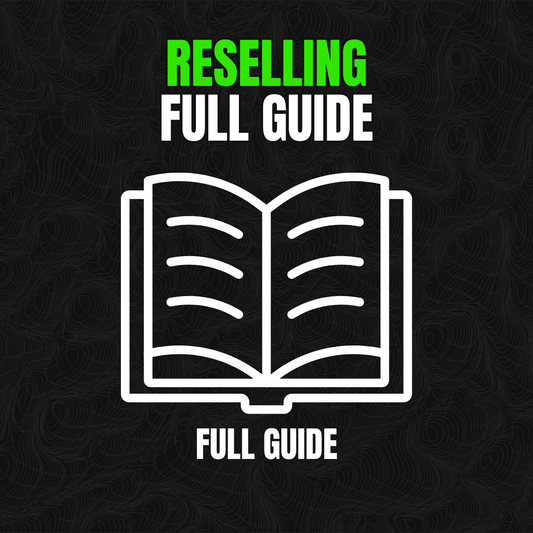 RESELLING FULL GUIDE